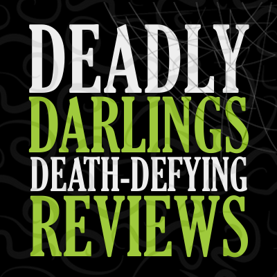 Deadly Darlings