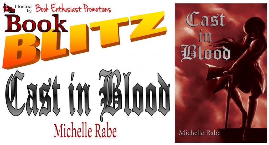  photo Cast-in-Blood-Book-Blitz-Banner-1024x551_zpsedfa22e0.jpg